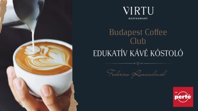 virtu, kave, kavekostolo, program, programajanlo, cafe perte, ruzs es mas, mol torony, skybar